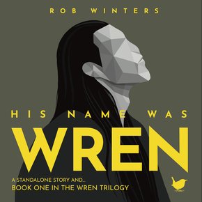 His Name was Wren thumbnail