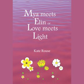 Mya meets Elin or Love meets Light thumbnail