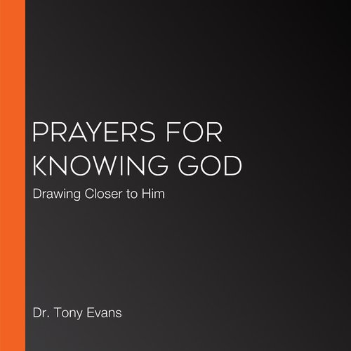 Prayers for Knowing God