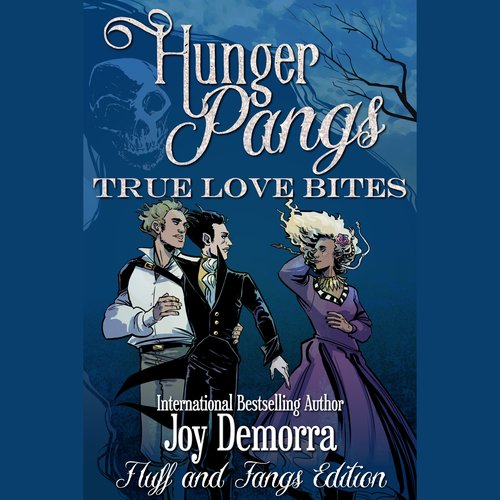 Hunger Pangs: True Love Bites