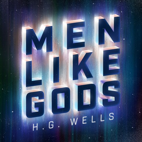 Men Like Gods