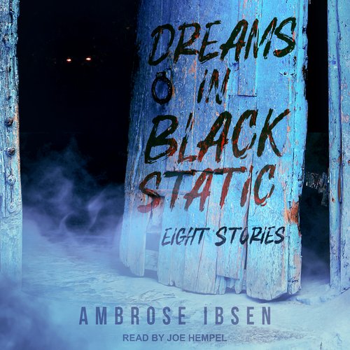 Dreams in Black Static