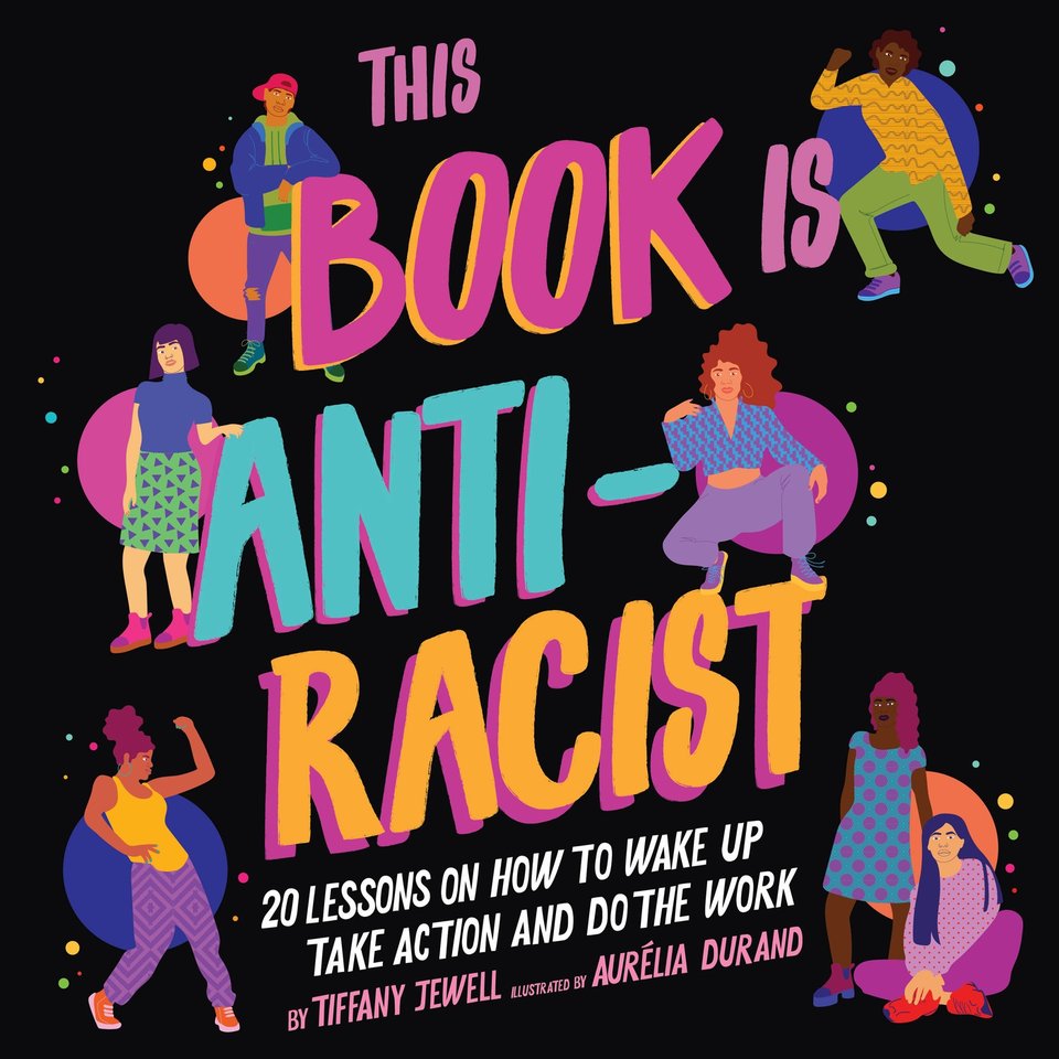 This Book Is Anti-Racist - Audiobook, by Tiffany Jewell | Chirp