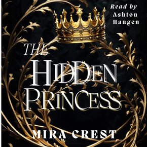 Hidden Princess The: A YA Cinderella Fantasy Romance (Princess League Series) thumbnail