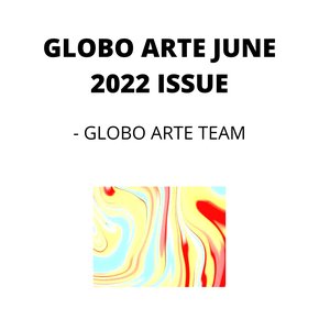 GLOBO ARTE JUNE 2022 ISSUE thumbnail