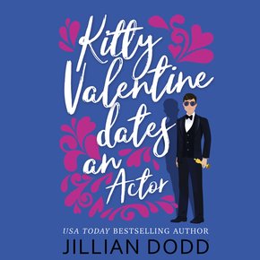 Kitty Valentine Dates an Actor thumbnail