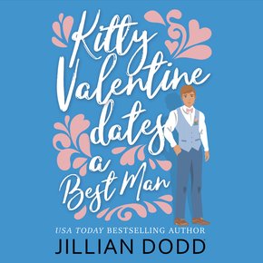Kitty Valentine Dates a Best Man thumbnail