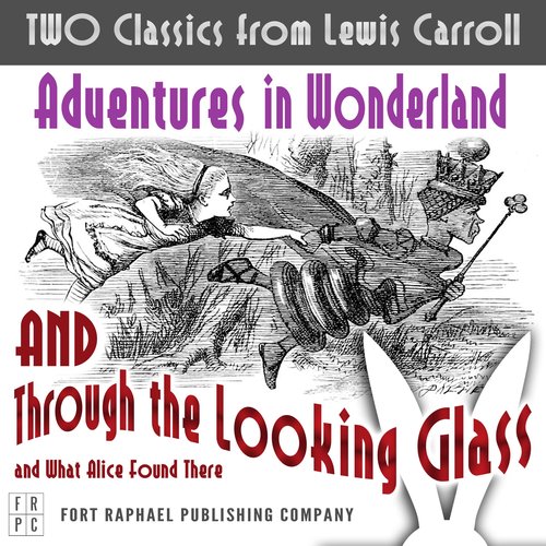 TWO Classics from Lewis Carroll