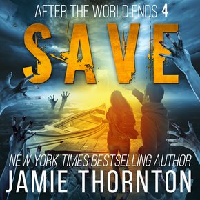 After The World Ends: Save (Book 4) thumbnail