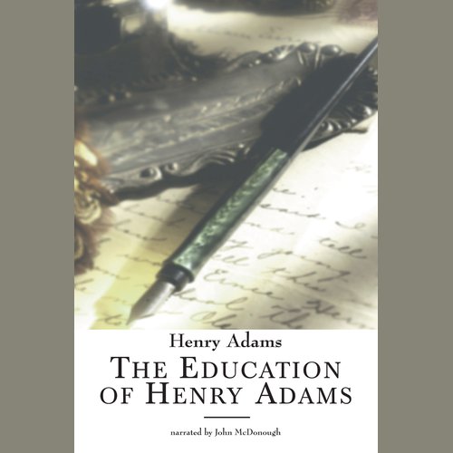 The Education of Henry Adams