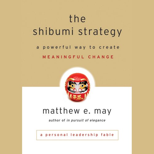 The Shibumi Strategy