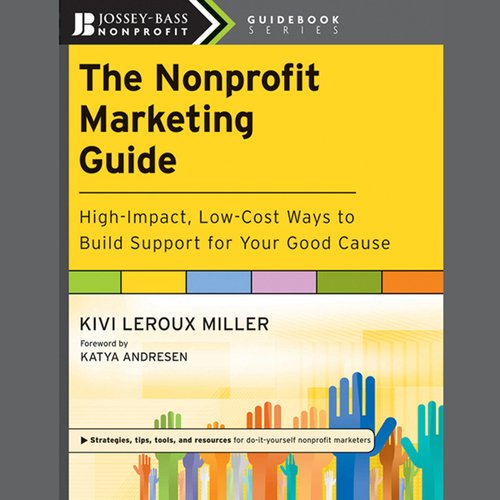 The Nonprofit Marketing Guide