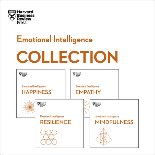 Harvard Business Review Emotional Intelligence Collection