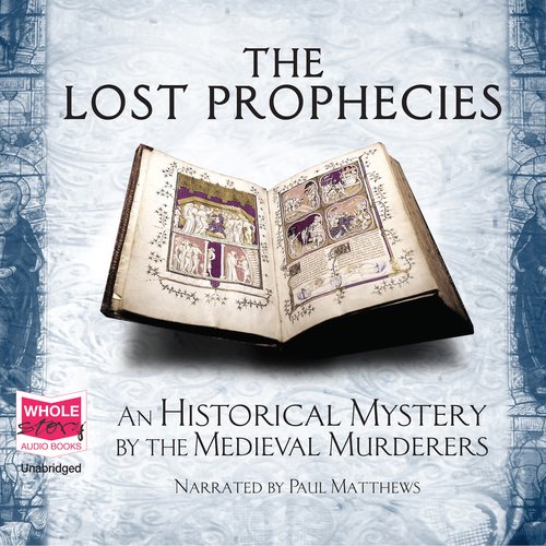 The Lost Prophecies