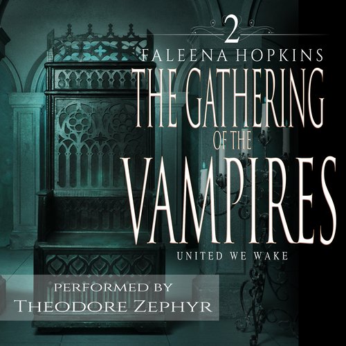 The Gathering Of The Vampires