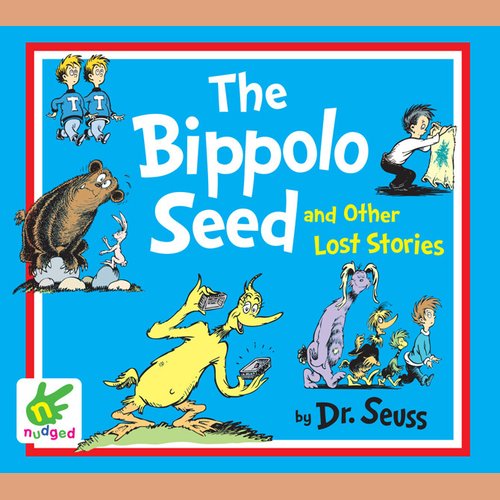 The Bippolo Seed and other lost stories