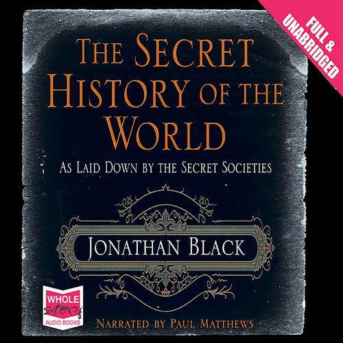 The Secret History of the World