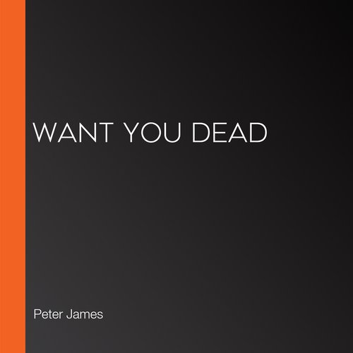 Want You Dead