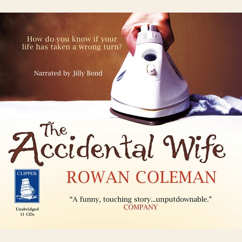 The Accidental Wife