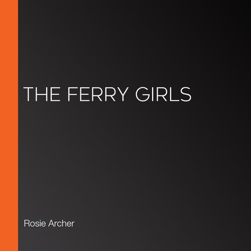 The Ferry Girls