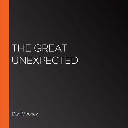 The Great Unexpected