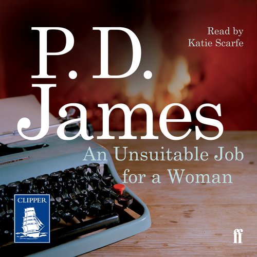 An Unsuitable Job for a Woman