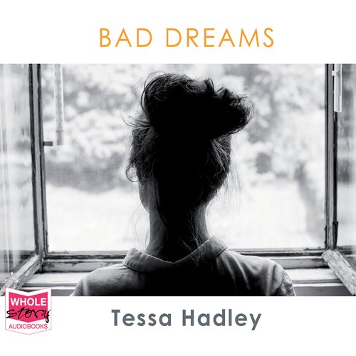 Bad Dreams and Other Stories