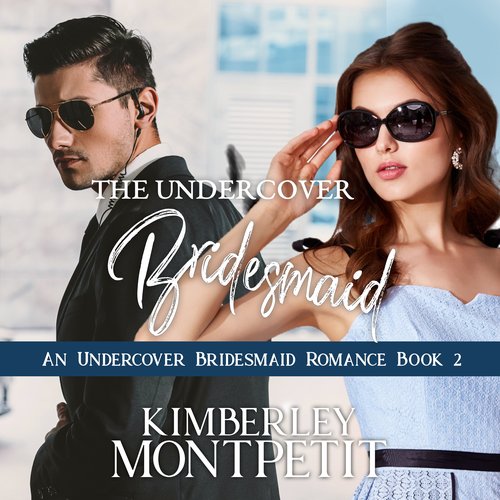 The Undercover Bridesmaid