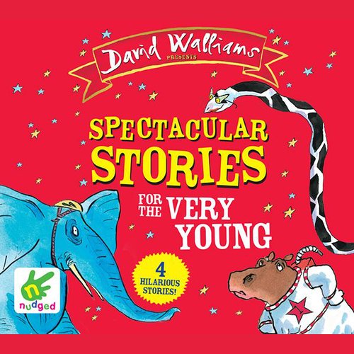 Spectacular Stories for the Very Young