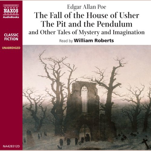 The Fall of the House of Usher and Other Tales of Mystery and Imagination