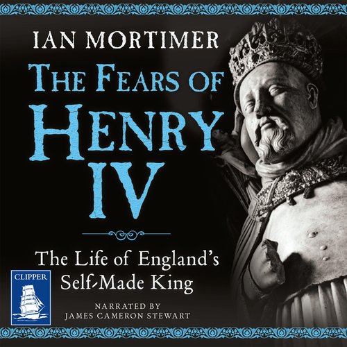 The Fears of Henry IV