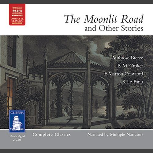 The Moonlit Road and Other Stories