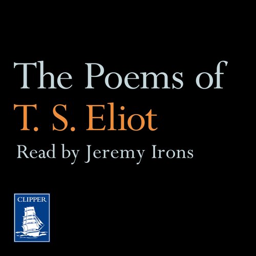 The Poems of T.S. Eliot