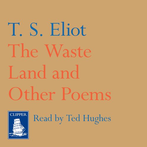 The Waste Land and Other Poems