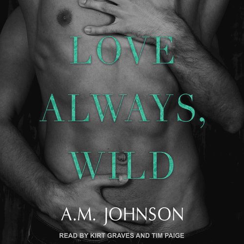 Love Always Wild