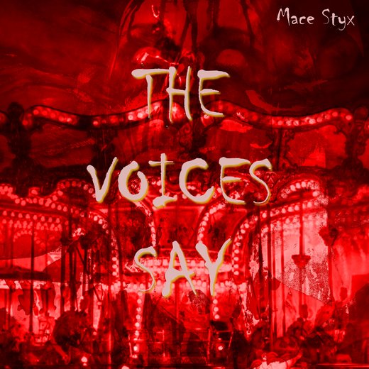 The Voices Say