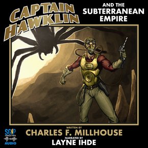 Captain Hawklin and the Subterranean Empire thumbnail