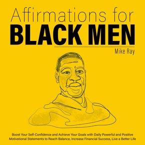AFFIRMATIONS FOR BLACK MEN thumbnail