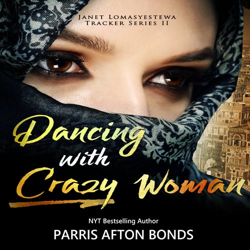 Dancing with Crazy Woman