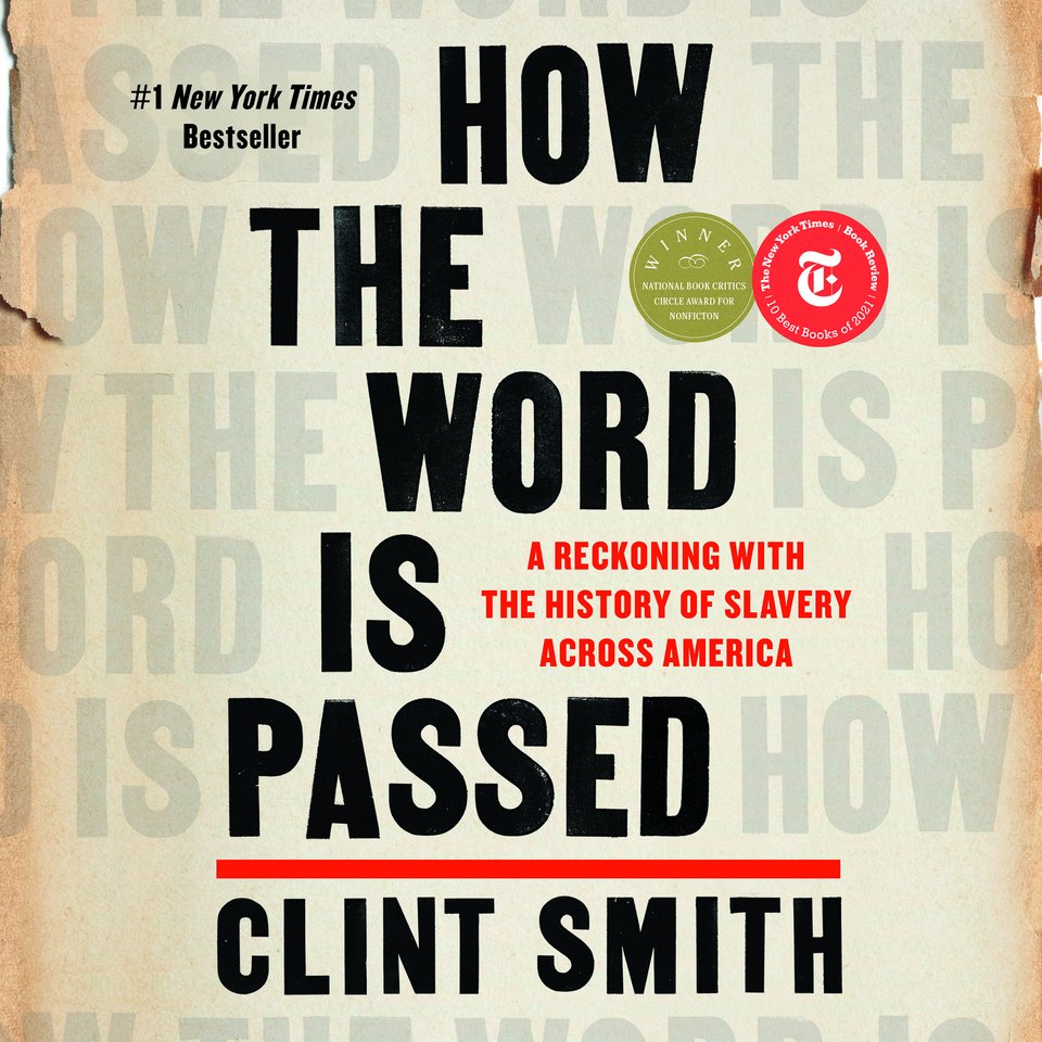 How the Word Is Passed by Clint Smith