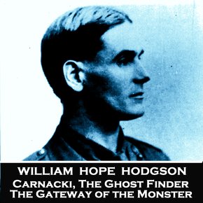 Carnacki The Ghost Finder - No 1 - The Gateway of the Monster thumbnail