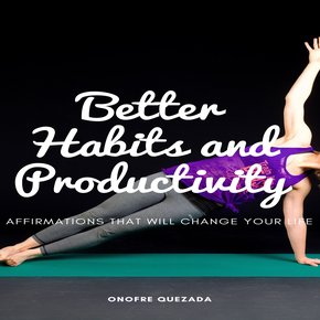 Better Habits and Productivity thumbnail