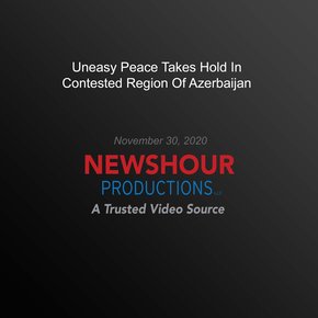 Uneasy Peace Takes Hold In Contested Region Of Azerbaijan thumbnail