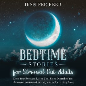 Bedtime Stories for Stressed Out Adults thumbnail