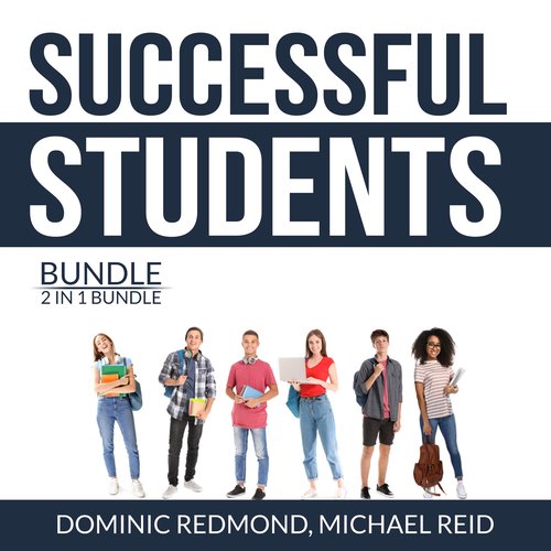 Successful Students Bundle 2 in 1 Bundle: Success Strategy for Students and College Success Habits