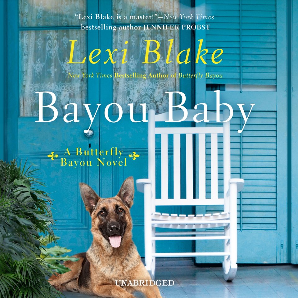 Bayou Baby by Lexi Blake