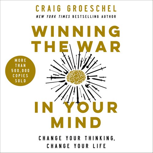 Winning the War in Your Mind