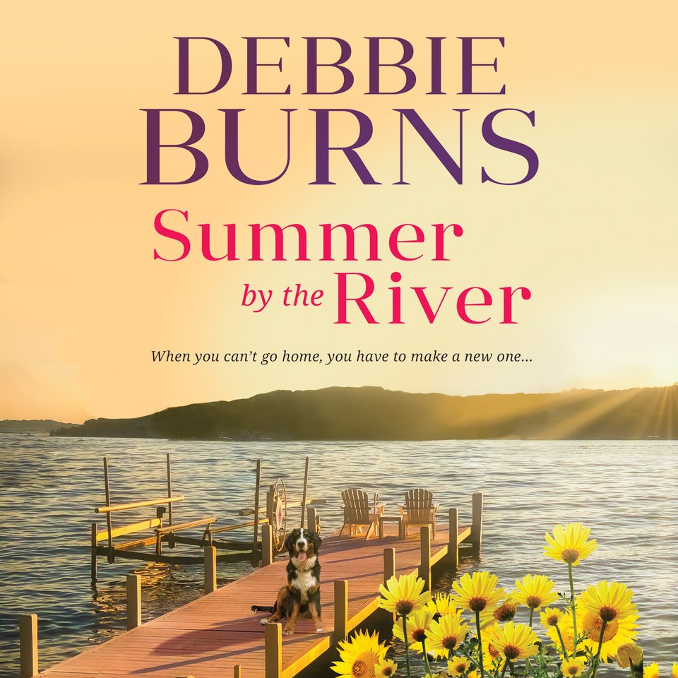 Summer by the River Audiobook, by Debbie Burns Chirp