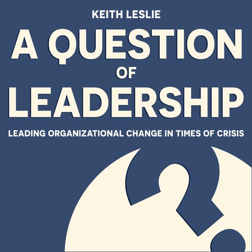 A Question of Leadership