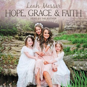 Hope Grace & Faith thumbnail